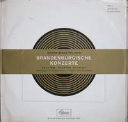Johann Sebastian Bach - Brandenburgische Konzerte Nr. 3 G-Dur, Nr. 4 G-Dur, Nr. 5 D-Dur
