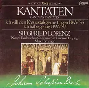 Bach - Ich Will Den Kreuzstab Gerne Tragen Kantate BWV 56 / Ich Habe Genug Kantate BWV 82