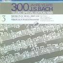 Double LP - Johann Sebastian Bach - Nikolaus Harnoncourt , Kurt Equiluz , Max van Egmond , Die Wiener Sängerkna - Messe In H-Moll, BWV 232 - Mass In B Minor - Messe En Si Mineur - Gatefold Sleeve