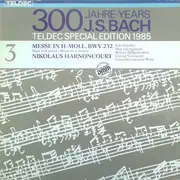 Double LP - Johann Sebastian Bach - Nikolaus Harnoncourt , Kurt Equiluz , Max van Egmond , Die Wiener Sängerkna - Messe In H-Moll, BWV 232 - Mass In B Minor - Messe En Si Mineur - Gatefold Sleeve