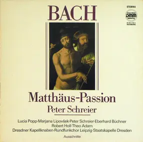 J. S. Bach - Matthäus Passion BWV 244 (Ausschnitte)