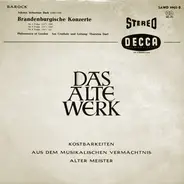 Johann Sebastian Bach - Philomusica Of London , Am Cembalo Und Leitung Thurston Dart - Brandenburgische Konzerte 1, 2 And 6