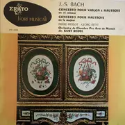 10'' - Johann Sebastian Bach - Concerto Pourt Violon & Hautbois En Ré Mineur / Concerto Pour Hautbois En Fa Majeur