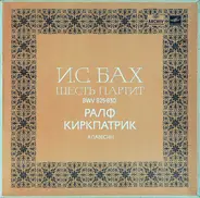 Bach - Six Partitas BWV 825-830