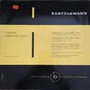 LP - Johann Sebastian Bach - Reinhold Barchet Und Guido Van Der Mueren , Südwestdeutsches Kammerorcheste - Violinkonzert A-moll, BWV 1041 / Violinkonzert E-dur BWV 1042 / Konzert D-Moll Für Zwei Violinen Und Streichorchester, BWV 1043