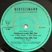 LP - Johann Sebastian Bach - Reinhold Barchet Und Guido Van Der Mueren , Südwestdeutsches Kammerorcheste - Violinkonzert A-moll, BWV 1041 / Violinkonzert E-dur BWV 1042 / Konzert D-Moll Für Zwei Violinen Und Streichorchester, BWV 1043