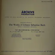 Johann Sebastian Bach - Schola Cantorum Basiliensis , August Wenzinger - The Brandenburg Concertos No. 2, F Major (BWV 1047) / No. 3, G Major (BWV 1048)