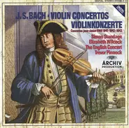 Johann Sebastian Bach - Eduard Melkus ・ Spiros Rantos ・ Capella Academica Wien - Violinkonzerte BWV 1041 - 1043