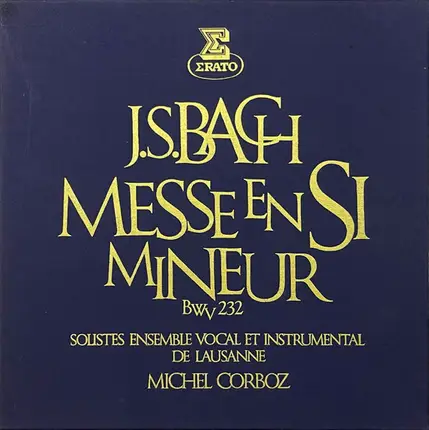 Johann Sebastian Bach - Messe En Si Mineur, BWV 232