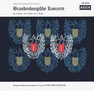 Johann Sebastian Bach - Stuttgarter Kammerorchester , Karl Münchinger - Brandenburgische Konzerte  Nr. 2 F-dur ∙ Nr. 4 G-dur ∙ Nr. 5 D-dur