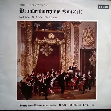 Bach - Brandenburgische Konzerte Nr.1 F-dur - Nr.2 F-dur - Nr.3 G-dur