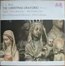 LP - Johann Sebastian Bach • Berliner Motettenchor • RIAS-Kammerchor • Berliner Philharmoniker • Fritz L - The Christmas Oratorio (Excerpts)