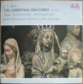 J. S. Bach - The Christmas Oratorio (Excerpts)