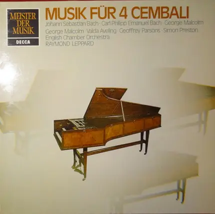 Johann Sebastian Bach · Carl Philipp Emanuel Bach · George Malcolm · Valda Aveling · Geoffrey Parso - Musik Für 4 Cembali