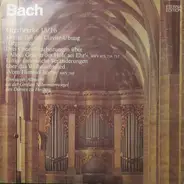 Bach - Dritter Teil der Clavier-Übung (Orgelwerke Auf Silbermannorgeln 15/16)