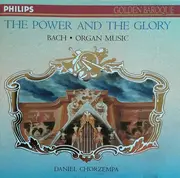 CD - Bach / Daniel Chorzempa - The Power And The Glory: Bach • Organ Music