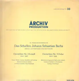 J. S. Bach - Ouvertüre Nr. 2 H-Moll BWV 1067 / Ouvertüre Nr. 3 D-Dur BWV 1068
