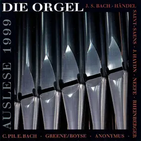 J. S. Bach - Die Orgel