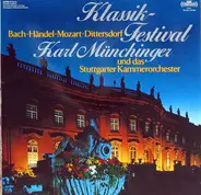 Johann Sebastian Bach • Georg Friedrich Händel • Wolfgang Amadeus Mozart • Carl Ditters von Ditters - Klassik-Festival