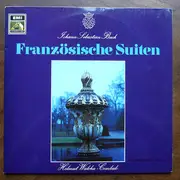 Double LP - Johann Sebastian Bach − Helmut Walcha - Französische Suiten