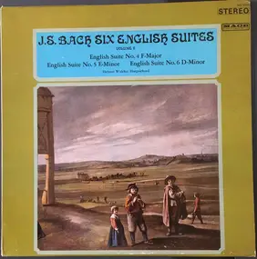 J. S. Bach - Six English Suites, Volume II