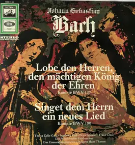 J. S. Bach - Lobe Den Herren, Den Mächtigen König Zu Ehren BWV 137 / Singet Dem Herrn Ein Lied BWV 190