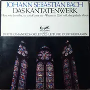 LP - Johann Sebastian Bach , Thomanerchor , Günther Ramin - Das Kantatenwerk - BWV 73, BWV 111