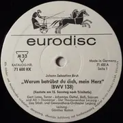 LP - Johann Sebastian Bach , Thomanerchor , Günther Ramin - Das Kantatenwerk - BWV 138, BWV 72