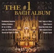 Bach - The #1 Bach Album