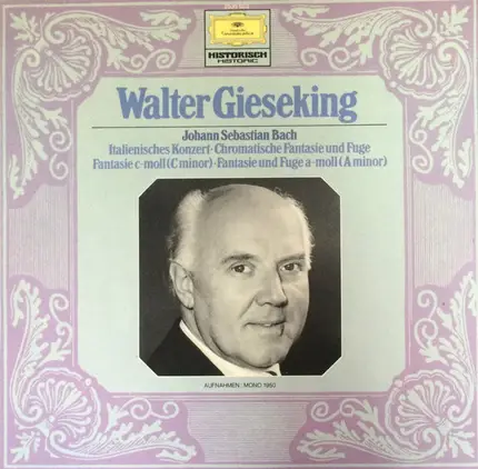 Johann Sebastian Bach - Italienisches Konzert / Chromatische Fantasie Und Fuge /  Fantasie C-Moll / Fantasie Und Fuge