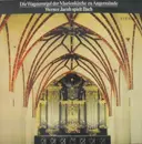 LP - Bach / Werner Jacob - Die Wagnerorgel Der Marienkirche Zu Angermünde - Werner Jacob Spielt Bach