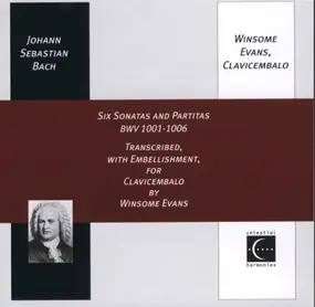 J. S. Bach - Six Sonatas And Partitas BWV 1001-1006
