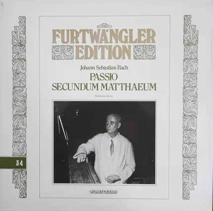 Bach / Wilhelm Furtwängler - Passio Secundum Matthaeum