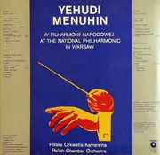 Double LP - Johann Sebastian Bach , Wolfgang Amadeus Mozart , Sir Edward Elgar , Béla Bartók - Yehudi Menuhin - Yehudi Menuhin At The National Philharmonic In Warsaw