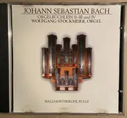 Bach / Wolfgang Stockmeier - Orgelbüchlein II-III Und IV