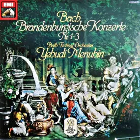J. S. Bach - Brandenburgische Konzerte Nr. 1-3