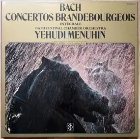 J. S. Bach - Concertos Brandebourgeois - Intégrale