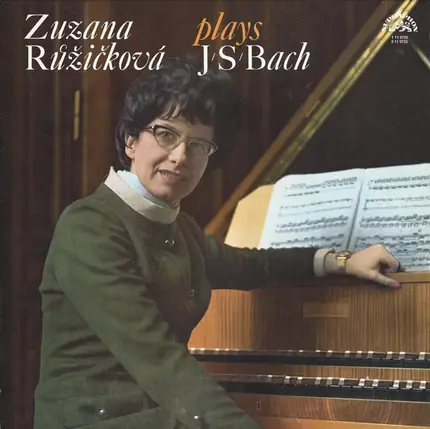 Bach - Zuzana Růžičková Plays J. S. Bach