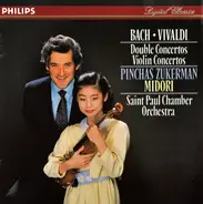 Johann Sebastian Bach , Antonio Vivaldi , Pinchas Zukerman , Midori Goto , The Saint Paul Chamber O - Double Concertos / Violin Concertos