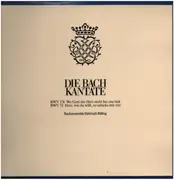 LP - Johann Sebastian Bach , Bach-Ensemble , Helmuth Rilling , Bachcollegium Stuttgart - Die Bach Kantate: BWV 178 / BWV 73