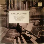 LP - Bach / Carl Weinrich - Bach Organ Music (Vol. 2) - Mono