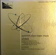 LP - Bach (Carl Weinrich) - Weinrich Plays Organ Music Of Bach - mono