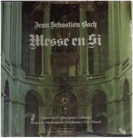 J. S. Bach - Messe En Si