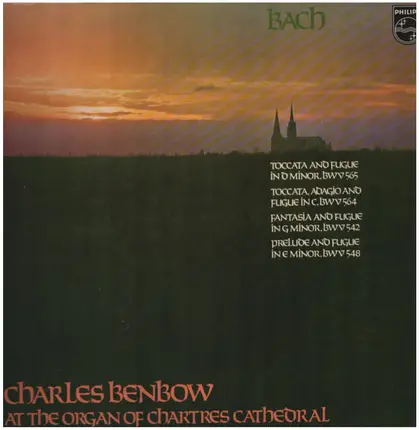 Bach / Charles Benbow - Charles Benbow Plays Bach At Chartres Cathedral