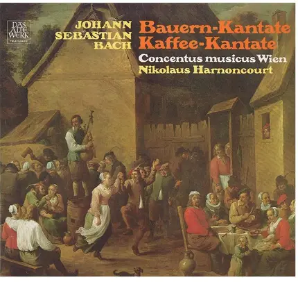Bach - Bauern-Kantate  Kaffee-Kantate