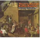 LP - Johann Sebastian Bach , Concentus Musicus Wien , Nikolaus Harnoncourt - Bauern-Kantate  Kaffee-Kantate - Gatefold