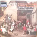 LP - Johann Sebastian Bach , Concentus Musicus Wien , Nikolaus Harnoncourt - Bauern-Kantate  Kaffee-Kantate