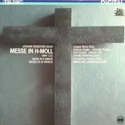 Double LP - J. S. Bach , Concentus Musicus Wien , Nikolaus Harnoncourt - Messe In H-Moll BWV 232 - DMM, booklet