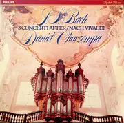 LP - J.S. Bach - Daniel Chorzempa - 3 Concerti After / Nach Vivaldi - Digital