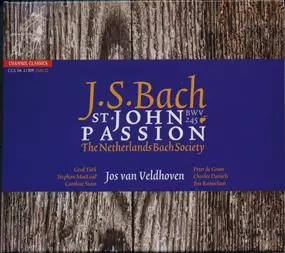 J. S. Bach - St. John Passion BWV 245